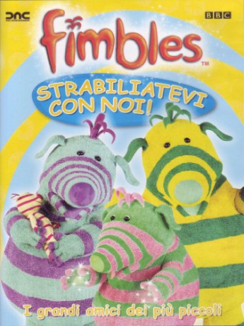 Fimbles - Strabiliatevi Con Noi! [DVD]