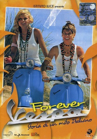Forever Vespa - Storia Di Un Mito Italiano [DVD]