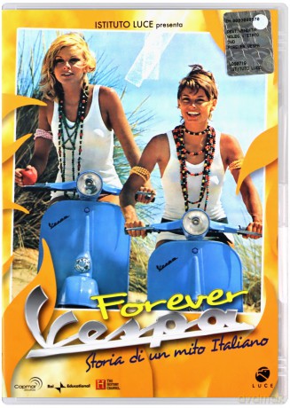 Forever Vespa - Storia Di Un Mito Italiano [DVD]