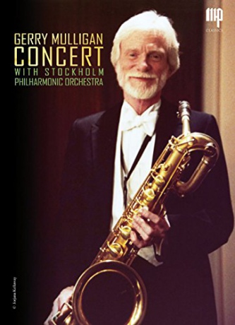 Gerry Mulligan: Concert with Stockholm Philarmonic Orchestra [DVD]