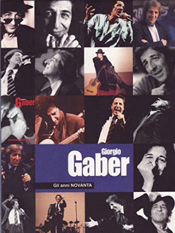 Giorgio Gaber - Gli Anni Novanta [2DVD]