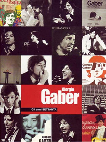 Giorgio Gaber - Gli Anni Settanta [2DVD]