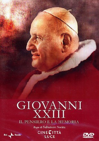 Giovanni XXIII - Il Pensiero E La Memoria [DVD]