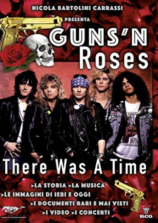 Guns N' Roses: There Was a Time [DVD]