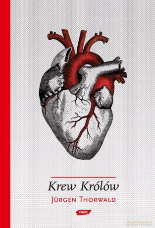 Krew królów - Jürgen Thorwald [KSIĄŻKA]
