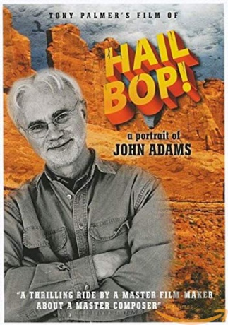Hail Bop! - a Portrait of John Adams [DVD]