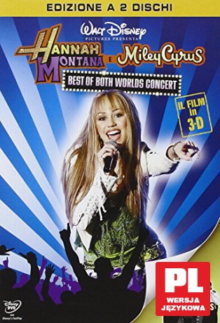 Hannah Montana and Miley Cyrus: Best of Both Worlds Concert [2DVD]