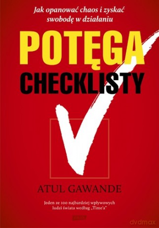 Potęga checklisty - Atul Gawande [KSIĄŻKA]