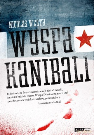 Wyspa kanibali - Nicolas Werth  [KSIĄŻKA]