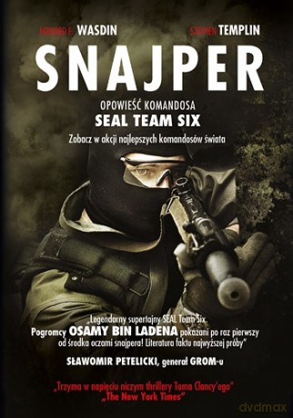 Snajper - Howard E. Wasdin, Stephen Templin [KSIĄŻKA]