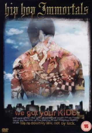 Hip Hop Immortals We Got Your Kids [DVD]