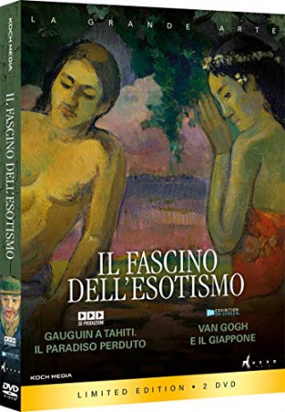 Il Fascino Dell'Esotismo (Gauguin A Tahiti / Van Gogh E Il Giappone') [2DVD]
