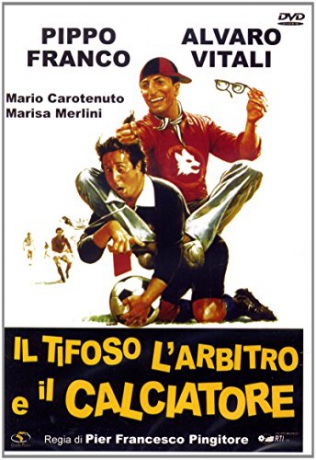 Il tifoso, l'arbitro e il calciatore [DVD]