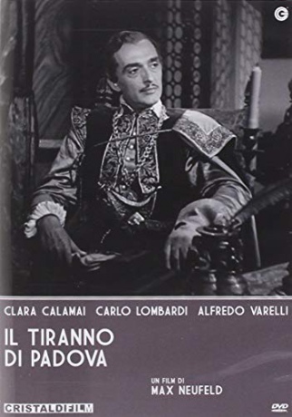 Il Tiranno Di Padova [DVD]
