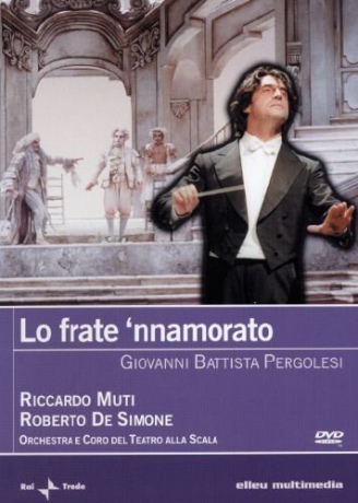 Giovanni Battista Pergolesi: Lo Frate Nnamorato [DVD]
