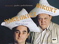 Dialogi języka z podniebieniem - Piotr Bikont, Robert Makłowicz [KSIĄŻKA]