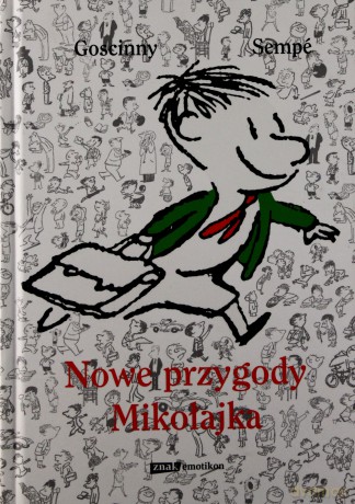 Nowe przygody Mikołajka - René Goscinny, Jean-Jacques Sempé [KSIĄŻKA]