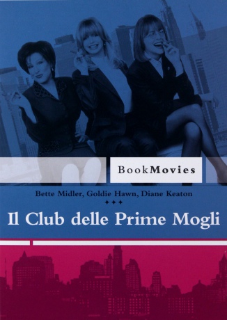 The First Wives Club (Zmowa pierwszych żon) [DVD]