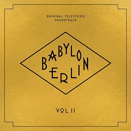 Babylon Berlin - vol. II soundtrack [CD]