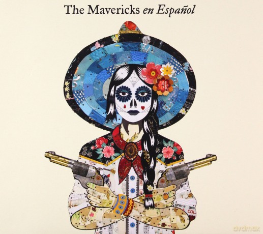 The Mavericks: En Espanol [CD]
