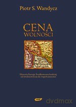 Cena wolności - Piotr Wandycz [KSIĄŻKA]
