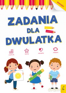 Akademia malucha. Zadania dla dwulatka [KSIĄŻKA]