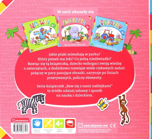 Baw się z nami naklejkami. Zwierzęta 4+ - Agnieszka Bator [KSIĄŻKA]