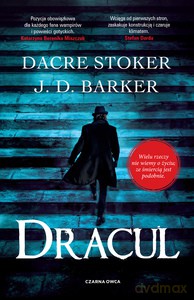 Dracula - J.D. Barker, Dacre Stoker [KSIĄŻKA]