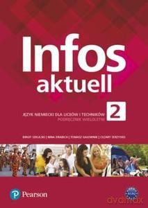 Infos Aktuell 2 podręcznik + kod interaktywny - Tomasz Gajownik, Nina Drabich [KSIĄŻKA]