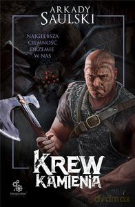 Krew kamienia - Arkady Saulski [KSIĄŻKA]