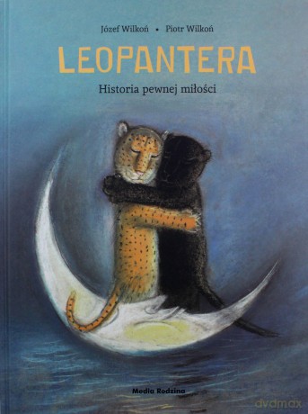 Leopantera - Piotr Wilkoń, Józef Wilkoń [KSIĄŻKA]