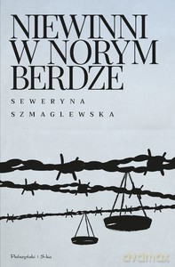 Niewinni w Norymberdze - Seweryna Szmaglewska [KSIĄŻKA]