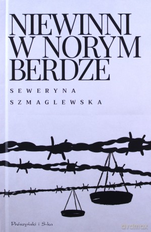 Niewinni w Norymberdze - Seweryna Szmaglewska [KSIĄŻKA]