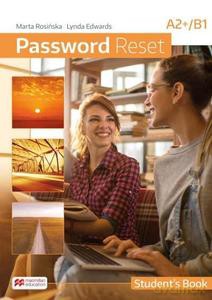 Password Reset A2+/B1 Książka ucznia + cyfrowa - Marta Rosińska, Lynda Edwards [KSIĄŻKA]