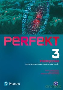 Perfekt 3 Język niemiecki Podręcznik + kod (Interaktywny podręcznik) [KSIĄŻKA]