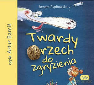 Twardy orzech do zgryzienia - Renata Piątkowska [AUDIOBOOK]