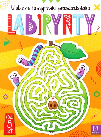 Ulubione łamigłówki przedszkolaka. Labirynty od 5 lat [KSIĄŻKA]