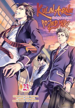 Kulinarne pojedynki (Tom 23) - Tsukuda Yuuto [KOMIKS]