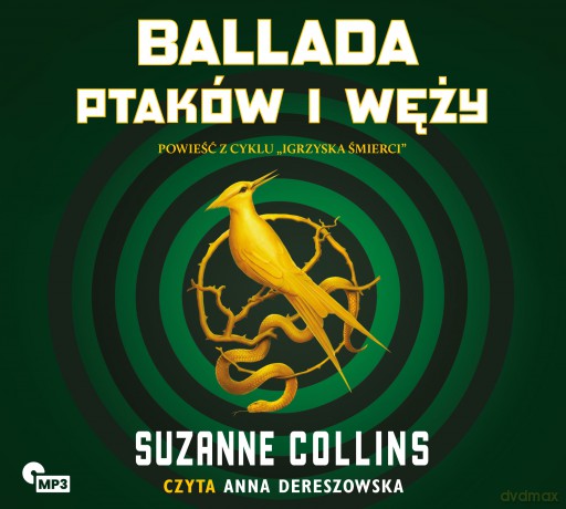 Ballada ptaków i węży - Suzanne Collins [AUDIOBOOK]