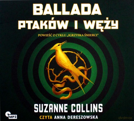 Ballada ptaków i węży - Suzanne Collins [AUDIOBOOK]