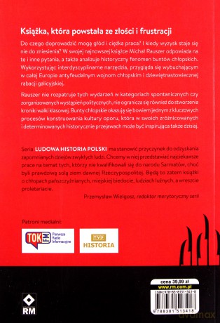 Bękarty pańszczyzny. Historia buntów chłopskich - Michał Rauszer [KSIĄŻKA]
