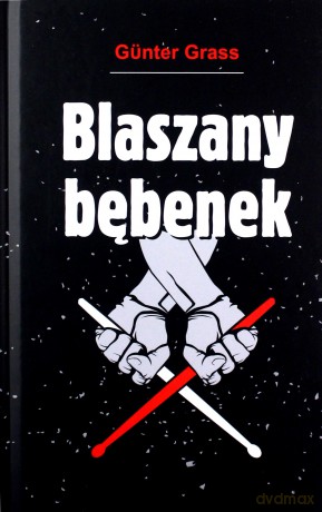 Blaszany bębenek - Gunther Grass [KSIĄŻKA]