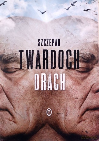 Drach - Szczepan Twardoch [KSIĄŻKA]