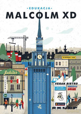 Edukacja - Malcolm XD [KSIĄŻKA]