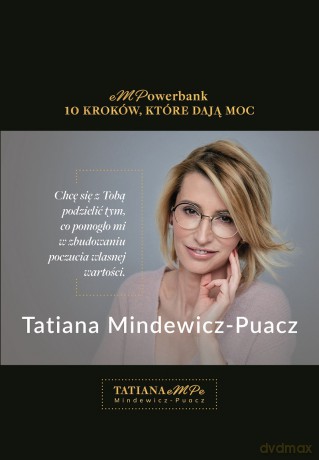 EmPower Bank. 10 kroków, które dają moc - Tatiana Mindewicz-Puacz [KSIĄŻKA]