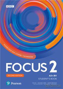 Focus Second Edition 2 Student's Book + kod (Digital Resources + Interactive eBook + MyEnglishLab) [KSIĄŻKA]