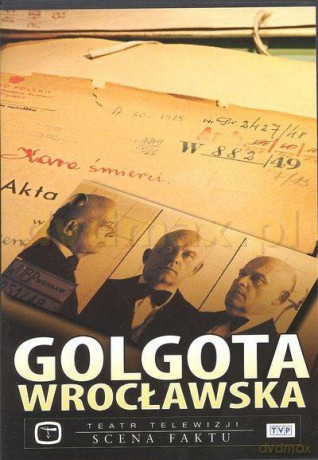 Teatr TVP: Golgota wrocławska [DVD]