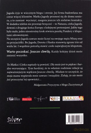 Jeszcze chwilę - Liliana Fabisińska, Maria Fabisińska [KSIĄŻKA]