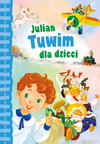 Julian Tuwim dla dzieci - Julian Tuwim [KSIĄŻKA]