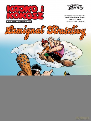 Łamignat Straszliwy. Kajko i Kokosz nowe przygody [KOMIKS]